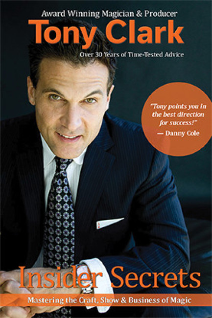 Insider Secrets by Tony Clark (Signed & Numbered) - Buch