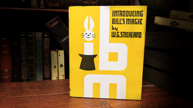 Introducing Bill's Magic (Limited/Out of Print) by William G. Stickland - Buch