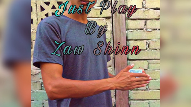 Just Play by Zaw Shinn - Video - DOWNLOAD