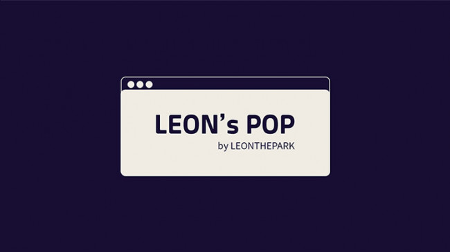 Leon's POP by LEONTHEPARK - Video - DOWNLOAD