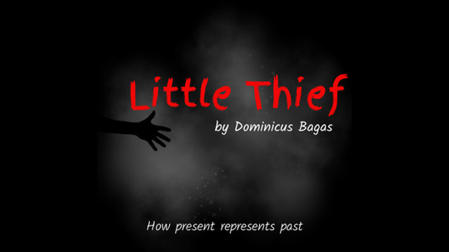 Little Theif by Dominicus Bagas video - DOWNLOAD