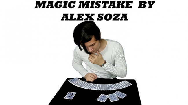 Magic Mistake By Alex Soza - Video - DOWNLOAD