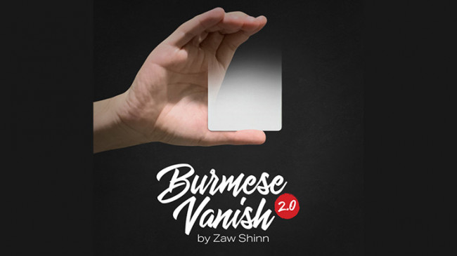 Mario Tarasini presents: Burmese Vanish 2.0 by Zaw Shinn - DOWNLOAD