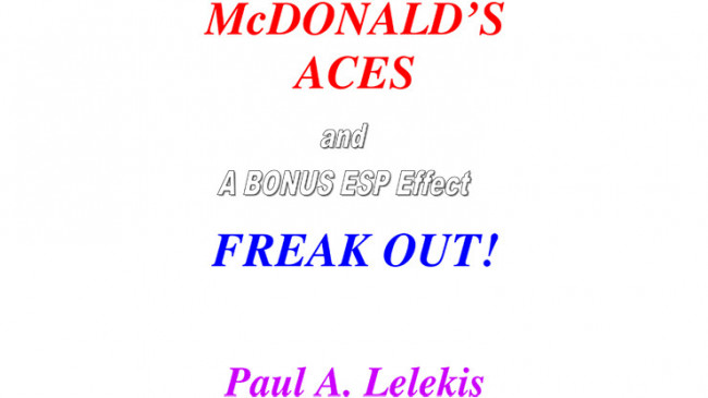 McDonald's Aces and Freak Out! by Paul A. Lelekis - Mixed Media - DOWNLOAD