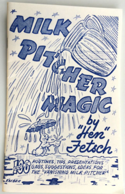 Milk Pitcher Magic by Hen Fetsch - Buch - Zaubertricks mit Milch