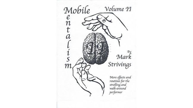 Mobile Mentalism Volume II by Mark Strivings