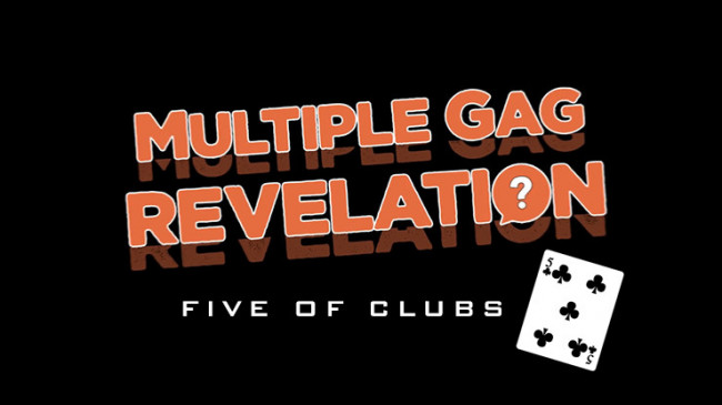 MULTIPLE GAG PREDICTION FIVE OF CLUBS by PlayTime Magic DEFMA DEFMA