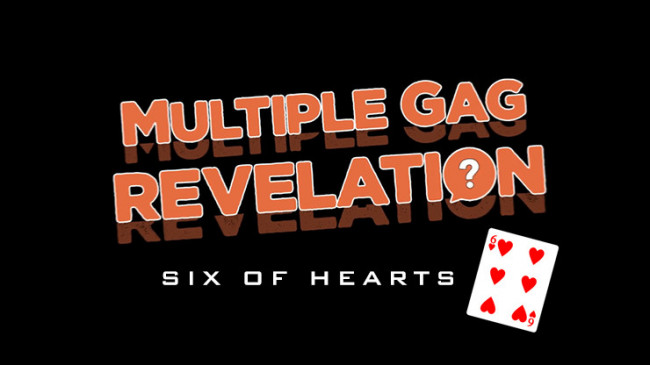 MULTIPLE GAG PREDICTION SIX OF HEARTS by PlayTime Magic DEFMA