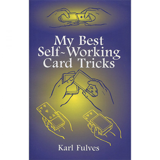 My Best Self-Working Card Tricks by Karl Fulves - Buch