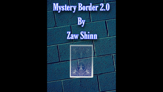 Mystery Border 2.0 by Zaw Shinn - Video - DOWNLOAD