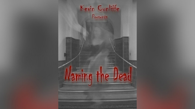 NAMING THE DEAD by Kevin Cunliffe - eBook - DOWNLOAD