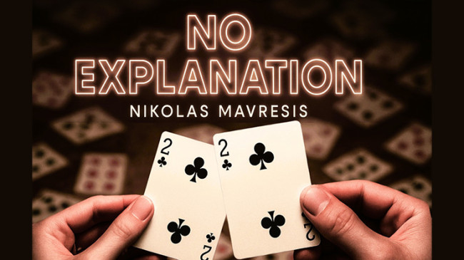 No Explanation by Nikolas Mavresis - Video - DOWNLOAD