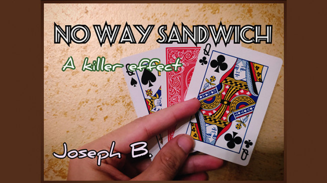 No Way Sandwich by Joseph B - Video - DOWNLOAD