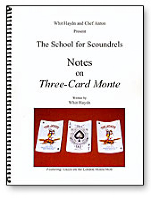 Notes on Three Card Monte by Whit Haydn and Chef Anton - Buch