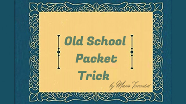 Old School Packet Trick by Mario Tarasini - Video - DOWNLOAD