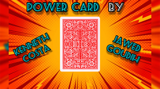Power Card By Kenneth Costa & Jawed Goudih - Video - DOWNLOAD