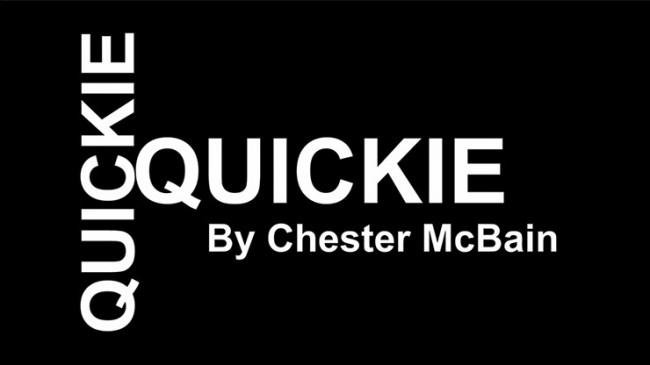 Quickie by Chester McBain - Video - DOWNLOAD