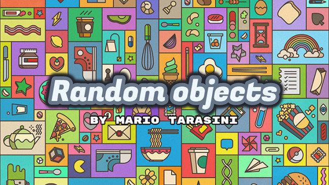 Random objects by Mario Tarasini - Video - DOWNLOAD