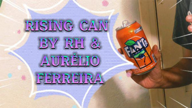 Rising Can by RH and Aurelio Ferreira - Video - DOWNLOAD
