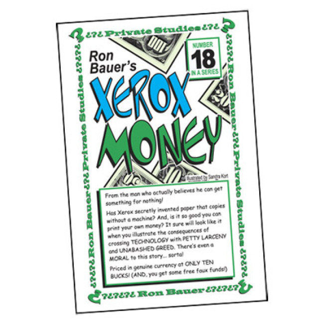 Ron Bauer Series: #18 - Xerox Money - Buch