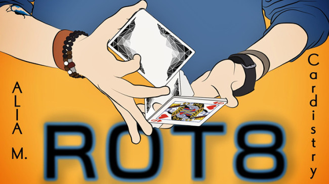 ROT8 by Alia M. - Video - DOWNLOAD