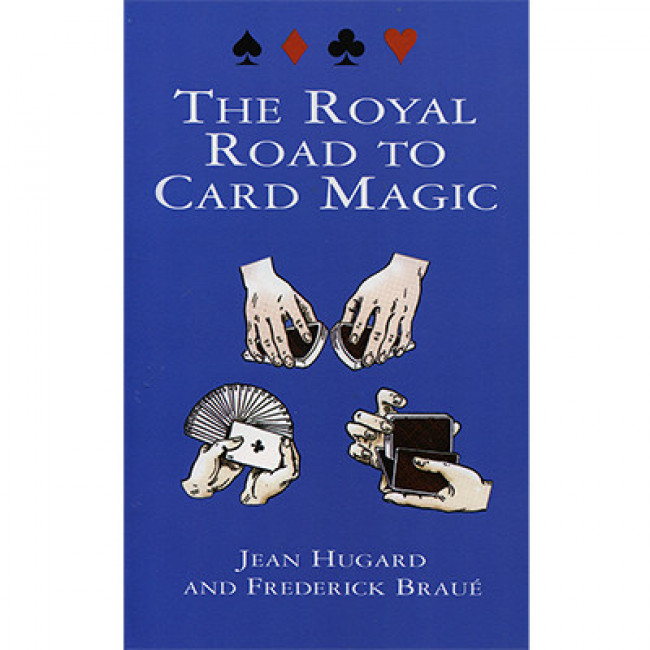 Royal Road To Card Magic by Jean Hugard And Frederick Braue - Buch