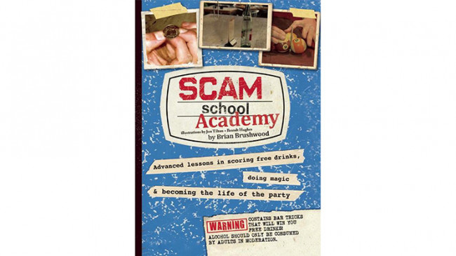 Scam School Academy by Brian Brushwood, - Buch
