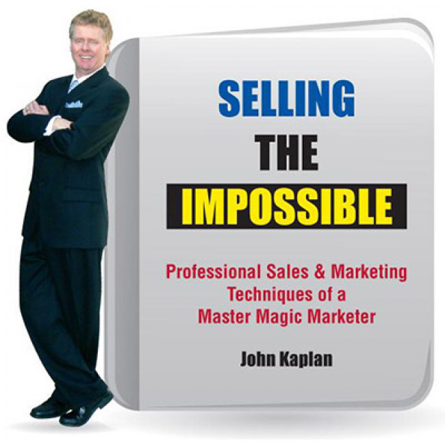 Selling the Impossible by John Kaplan - Buch