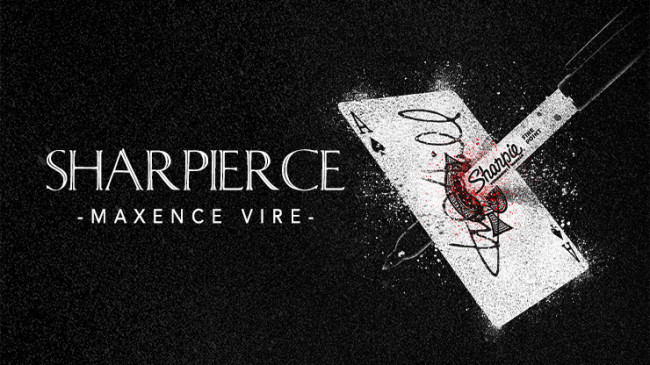 Sharpierce by Maxence Vire and Marchand De Trucs - Sharpie Card Stab Zaubertrick