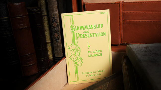 Showmanship and Presentation by Edward Maurice - Buch