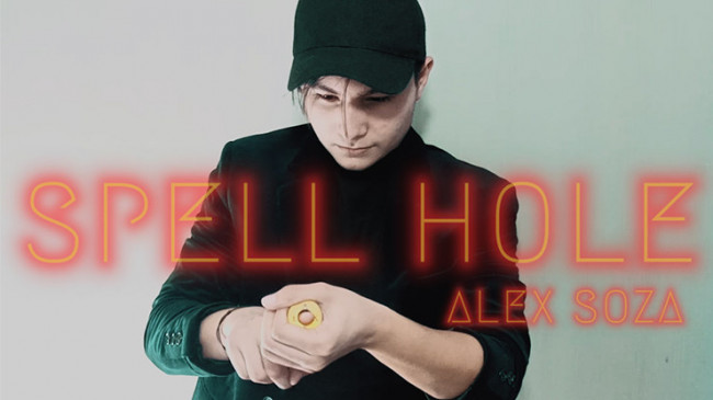 Spell Hole by Alex Soza - Video - DOWNLOAD
