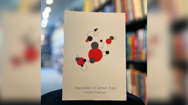 Stepladders & Demon Traps by Nicolaj Christensen - Buch