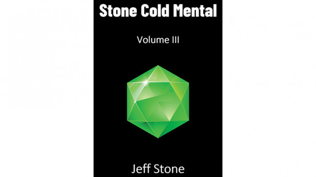 Stone Cold Mental 3 by Jeff Stone - Buch