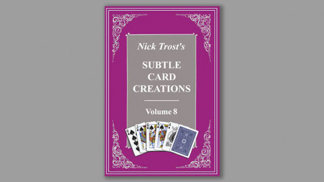 Subtle Card Creations Vol 8 by Nick Trost - Buch