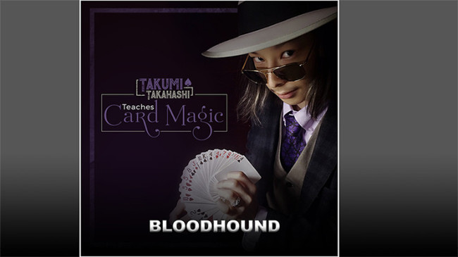 Takumi Takahashi Teaches Card Magic - Blood Hound - Video - DOWNLOAD