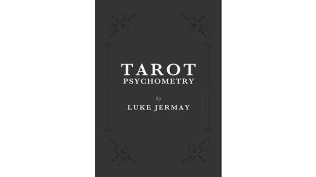 Tarot Psychometry by Luke Jermay - Buch