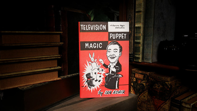 Television Puppet Magic (Limited/Out of Print) by Ian Adair - Buch