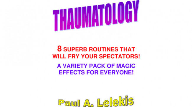 THAUMATOLOGY by Paul A. Lelekis - eBook - DOWNLOAD