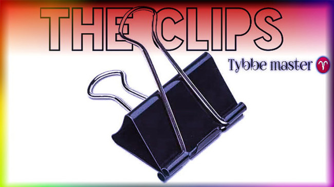 The Clips by Tybbe Master - Video - DOWNLOAD