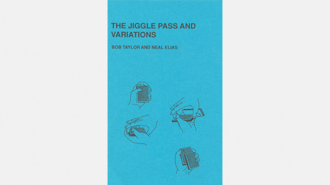 The Jiggle Pass and Variations by Bob Taylor & Neal Elias - Buch