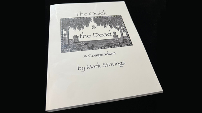 The Quick and the Dead by Mark Strivings - Buch