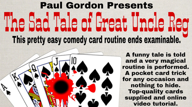 The Sad Tale of Great Uncle Reg by Paul Gordon