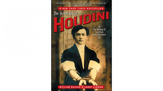 The Secret Life of Houdini by William Kalush, - Buch