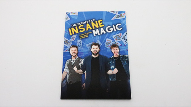 The Secrets of Insane Magic by Elliot Bibby, Luke Osey, and Cameron Gibson - Buch