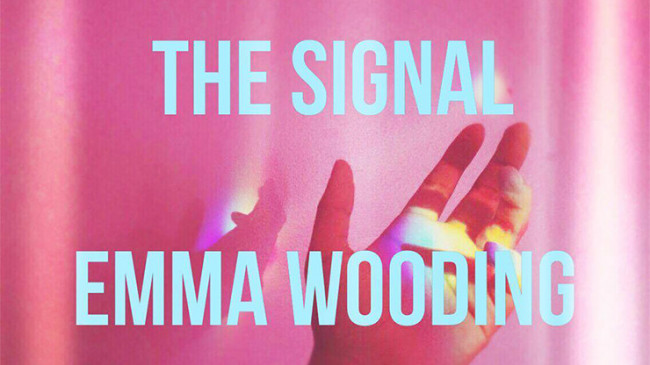 The Signal by Emma Wooding - eBook - DOWNLOAD