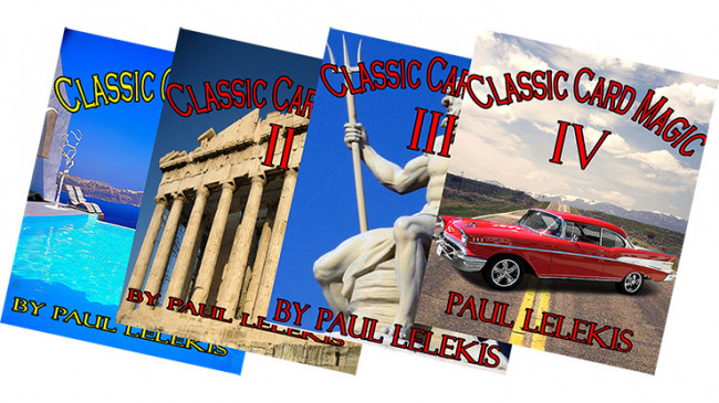 THE TOTAL PACKAGE by Paul A. Lelekis The Classics of Card Magic Volumes I, II, III, IV - eBook - DOWNLOAD