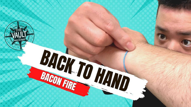 The Vault - Back to Hand by Bacon Fire - Video - DOWNLOAD