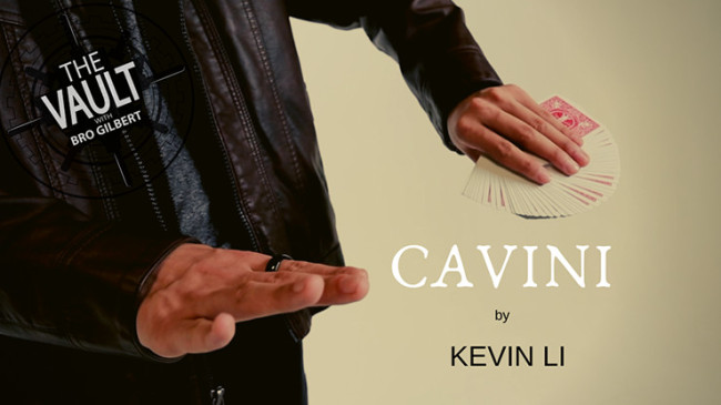 The Vault - CAVINI by Kevin Li - Video - DOWNLOAD