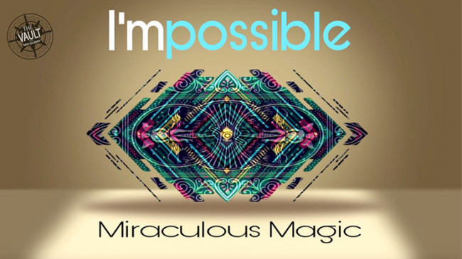 The Vault - I'mPossible Deck by Mirrah Miraculous - Video - DOWNLOAD