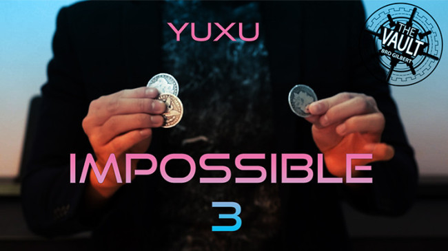 The Vault - Impossible 3 by Yuxu - Video - DOWNLOAD